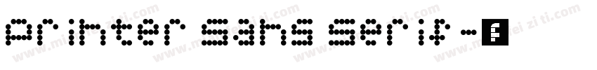 Printer Sans Serif字体转换